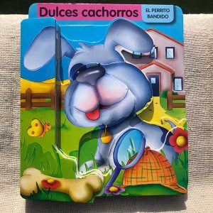 Dulces cachorros El perrito bandido